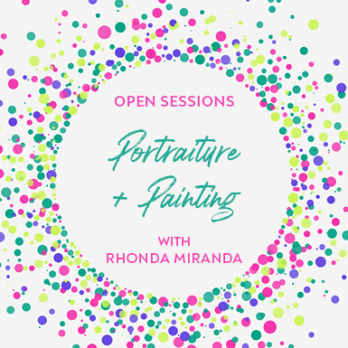 Vibrant Open Sessions - Portraiture & Oils with Rhonda Miranda